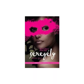 Seregély - Örök Rózsa sorozat 3.