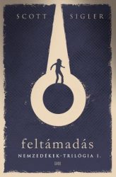 Feltámadás - Nemzedékek-trilógia 1.