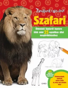 Szafari - Tanuljunk rajzolni!