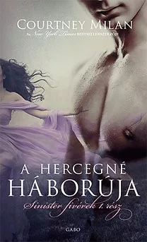 A hercegné háborúja - Sinister fivérek 1. rész