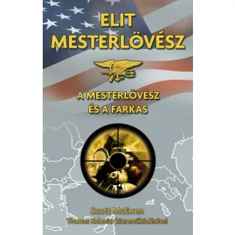 Elit mesterlövész - A mesterlövész és a Farkas