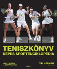 Teniszkönyv - Képes sportenciklopédia
