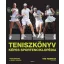 Teniszkönyv - Képes sportenciklopédia