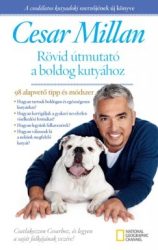 Rövid útmutató a boldog kutyához