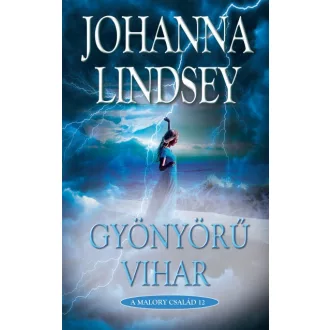 Gyönyörű vihar - A Malory család 12.
