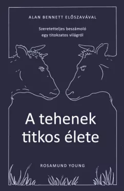 A tehenek titkos élete