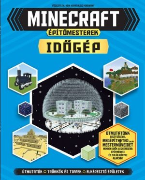 Minecraft Építőmesterek - Időgép