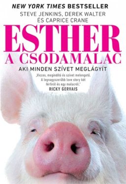 Esther, a csodamalac - Aki minden szívet meglágyít