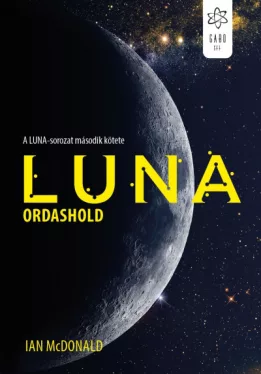 Luna - Ordashold - A Luna-sorozat második kötete