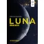 Luna - Ordashold - A Luna-sorozat második kötete