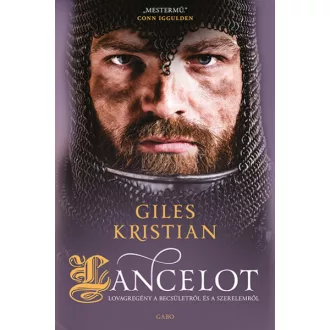 Lancelot - Lovagregény a becsületről és a szerelemről