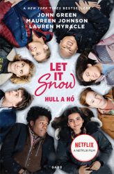 Hull a hó - Let it Snow - filmes borítóval