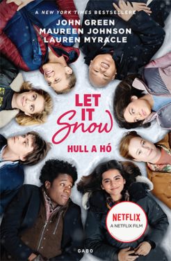 Hull a hó - Let it Snow - filmes borítóval