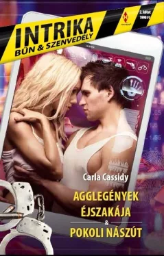 Agglegények éjszakája - Pokoli nászút / Intrika 2.