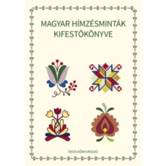 Magyar hímzésminták kifestőkönyve