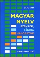 Magyar nyelv - Szintek, síkok, hálózatok