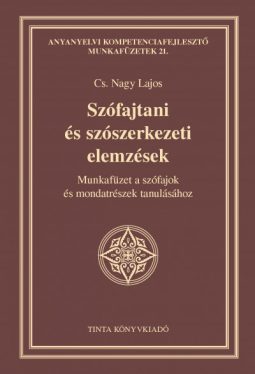 Szófajtani és szószerkezeti elemzések