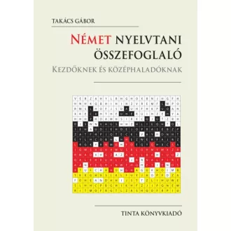   Német nyelvtani összefoglaló - Kezdőknek és középhaladóknak