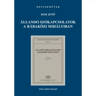 Állandó szókapcsolatok a rábaközi Mihályiban