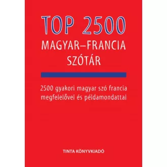 Top 2500 magyar-francia szótár