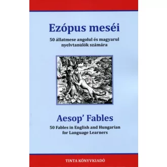   Ezópus meséi - 50 állatmese angolul és magyarul nyelvtanulók számára