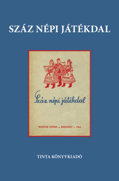 Száz népi játékdal