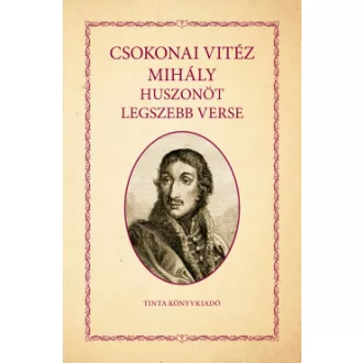 Csokonai Vitéz Mihály huszonöt legszebb verse