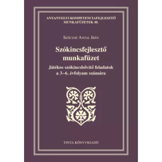 Szókincsfejlesztő munkafüzet