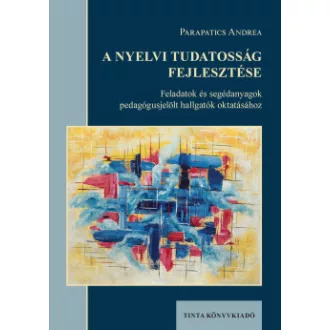 A nyelvi tudatosság fejlesztése