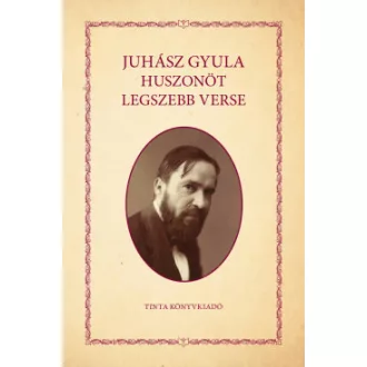 Juhász Gyula huszonöt legszebb verse