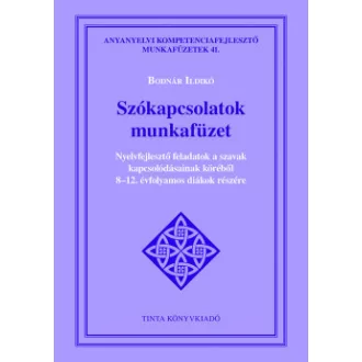 Bodnár Ildikó - Szókapcsolatok munkafüzet