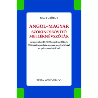 L. Nagy György - Angol-magyar szókincsbővítő melléknévszótár