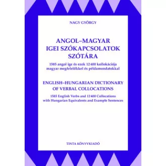 Nagy György - Angol-magyar igei szókapcsolatok szótára