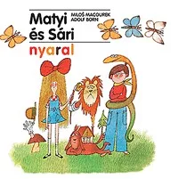 Matyi és Sári nyaral