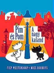 Pim és Pom - A nagy kaland
