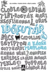 A Káosz Temploma - Időfutár 4.