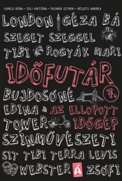Az ellopott időgép - Időfutár 7.