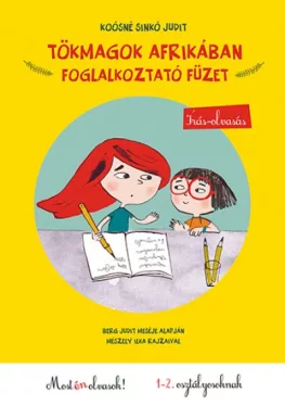 Tökmagok Afrikában - foglalkoztató füzet - Írás - olvasás