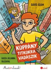 Koppány titkokra vadászik