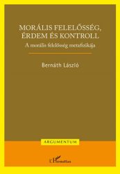 Morális felelősség, érdem és kontroll