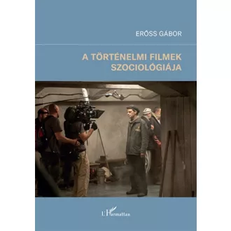 A történelmi filmek szociológiája