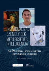   Individualizáció, személyiség, mesterséges intelligencia