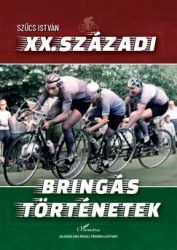 XX. századi bringás történetek