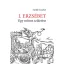 I. Erzsébet - Egy mítosz születése