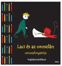   Laci és az oroszlán ceruzaforgatója - Foglalkoztatófüzet