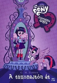 My Little Pony - A tükörajtón át