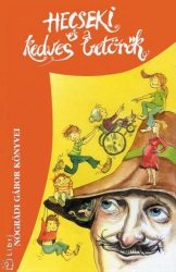 Hecseki és a kedves betörők