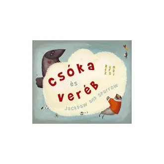 Csóka és Veréb / Jackdaw and Sparrow