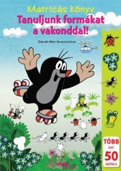 Tanuljunk formákat a vakonddal! - Matricás könyv