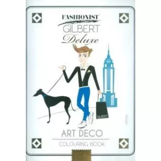Art Deco Colouring Book - Fashionist Gilbert Deluxe